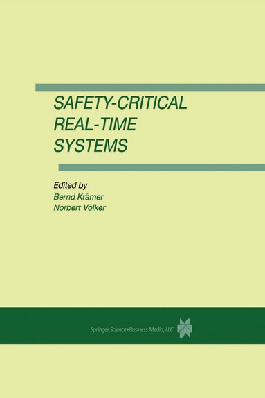 bokomslag Safety-Critical Real-Time Systems