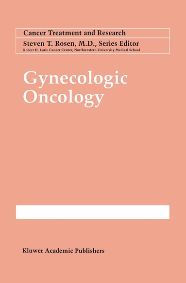 Robert F. Ozols - Gynecologic Oncology, Inbunden