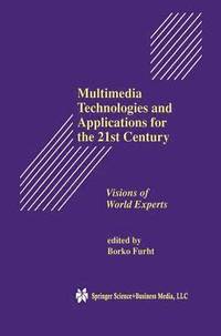 bokomslag Multimedia Technologies and Applications for the 21st Century