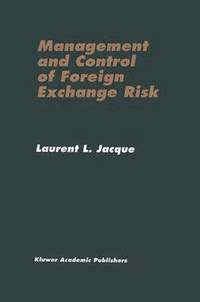 bokomslag Management and Control of Foreign Exchange Risk