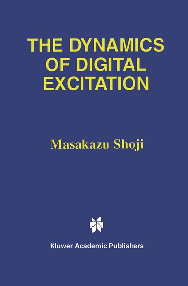 Masakazu Shoji - Dynamics of Digital Excitation, Inbunden