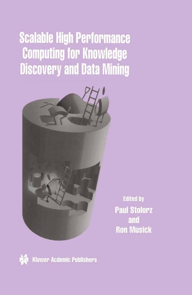 bokomslag Scalable High Performance Computing for Knowledge Discovery and Data Mining