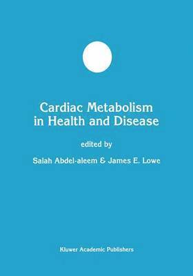 bokomslag Cardiac Metabolism in Health and Disease