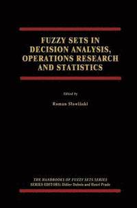 bokomslag Fuzzy Sets in Decision Analysis, Operations Research and Statistics