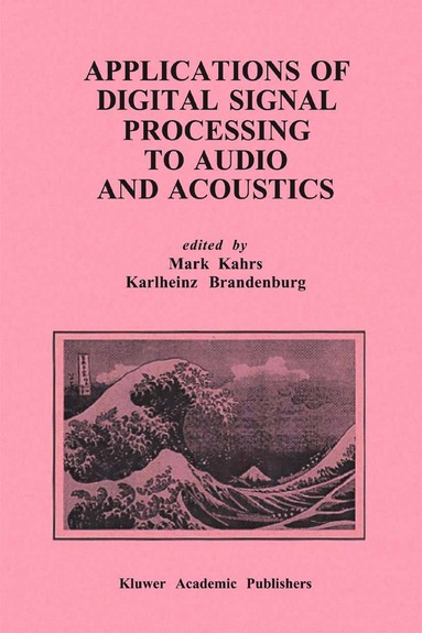 bokomslag Applications of Digital Signal Processing to Audio and Acoustics