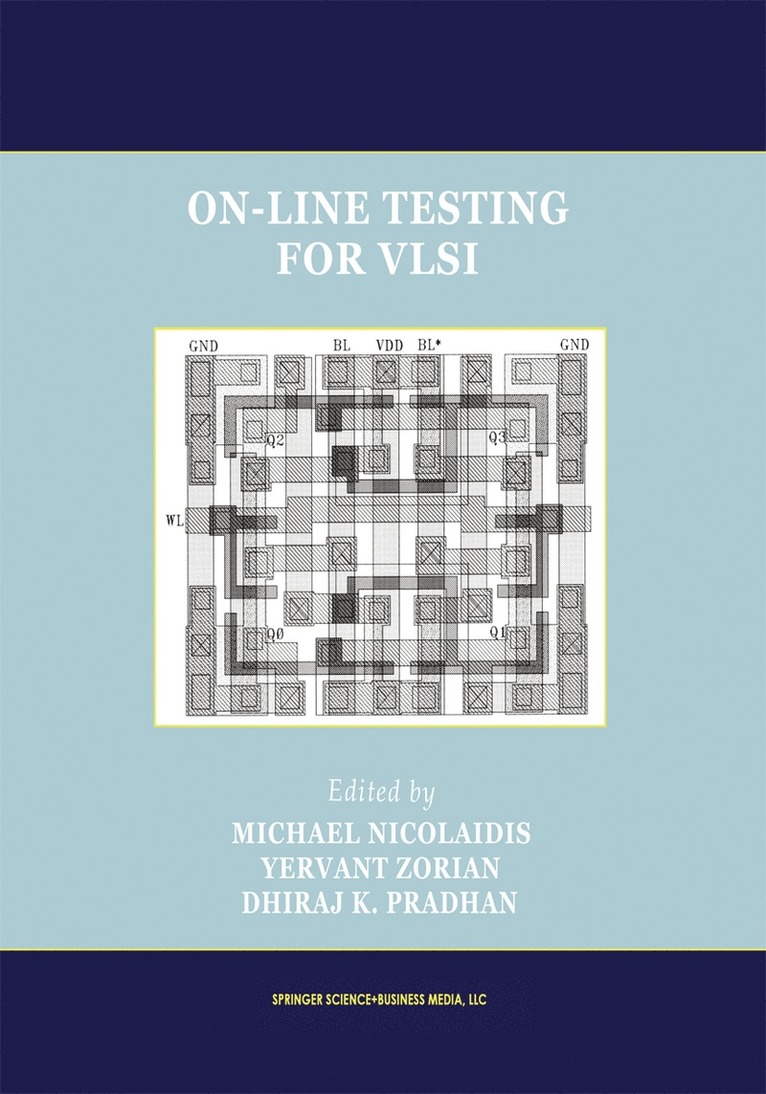 On-Line Testing for VLSI 1