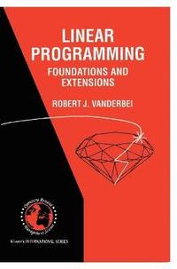 bokomslag Linear Programming: Foundations and Extensions