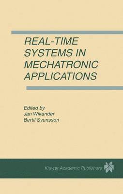 Real-Time Systems in Mechatronic Applications 1