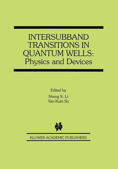 bokomslag Intersubband Transitions in Quantum Wells: Physics and Devices