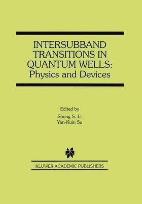 Intersubband Transitions in Quantum Wells: Physics and Devices 1