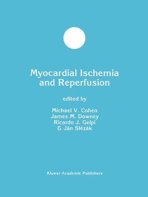 Myocardial Ischemia and Reperfusion 1