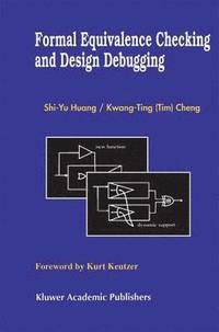 bokomslag Formal Equivalence Checking and Design Debugging