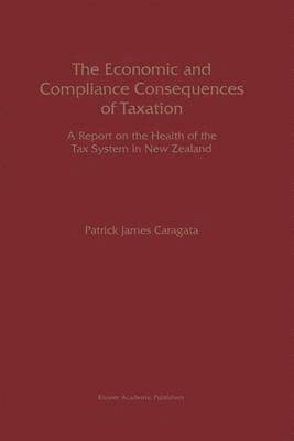 Economic and Compliance Consequences of Taxation