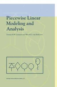 bokomslag Piecewise Linear Modeling and Analysis