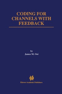 bokomslag Coding for Channels with Feedback