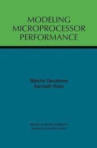 bokomslag Modeling Microprocessor Performance