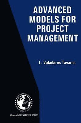 Advanced Models for Project Management 1