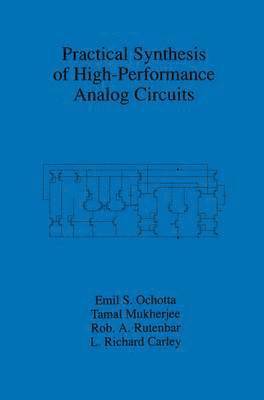 Practical Synthesis of High-Performance Analog Circuits
