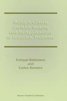 bokomslag Multiple Criteria Decision Making and its Applications to Economic Problems