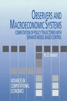 Observers and Macroeconomic Systems 1