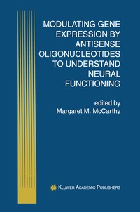 bokomslag Modulating Gene Expression by Antisense Oligonucleotides to Understand Neural Functioning