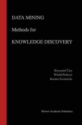 Data Mining Methods for Knowledge Discovery 1