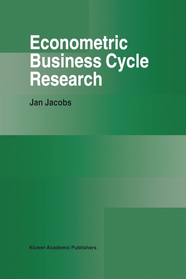 bokomslag Econometric Business Cycle Research