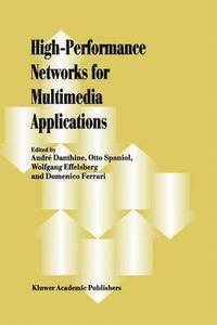 bokomslag High-Performance Networks for Multimedia Applications