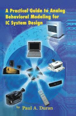 A Practical Guide to Analog Behavioral Modeling for IC System Design 1