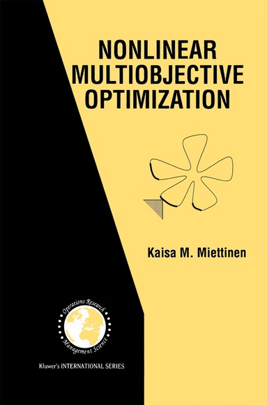 Kaisa Miettinen - Nonlinear Multiobjective Optimization, Inbunden