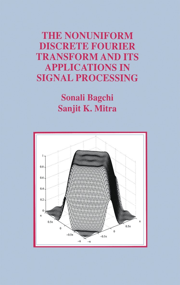 Nonuniform Discrete Fourier Transform and Its Applications in Signal Processing