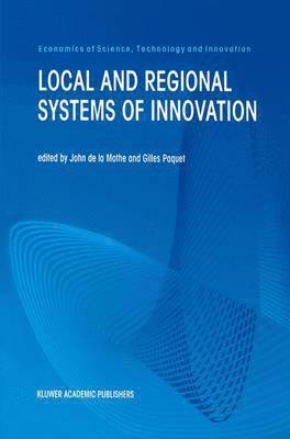 Local and Regional Systems of Innovation 1