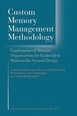 bokomslag Custom Memory Management Methodology