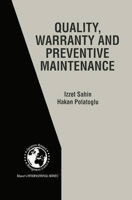 bokomslag Quality, Warranty and Preventive Maintenance