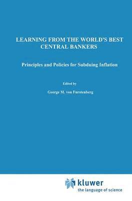 Learning from the World’s Best Central Bankers