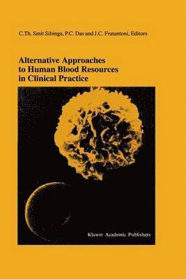 bokomslag Alternative Approaches to Human Blood Resources in Clinical Practice