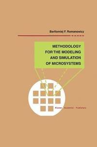 bokomslag Methodology for the Modeling and Simulation of Microsystems