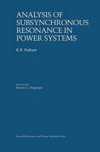 bokomslag Analysis of Subsynchronous Resonance in Power Systems