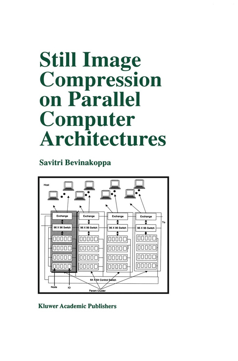 Still Image Compression on Parallel Computer Architectures 1