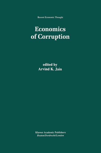 Arvind K. Jain - Economics of Corruption, Inbunden