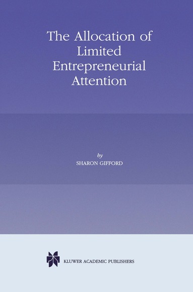 bokomslag Allocation of Limited Entrepreneurial Attention