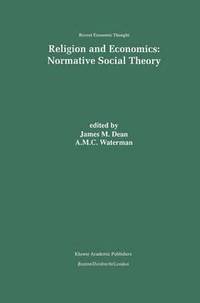 bokomslag Religion and Economics: Normative Social Theory