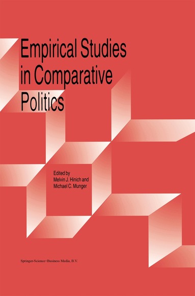 Melvin J. Hinich, Michael C. Munger - Empirical Studies in Comparative Politics, Inbunden