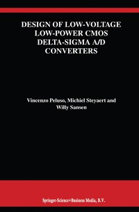 bokomslag Design of Low-Voltage Low-Power CMOS Delta-Sigma A/D Converters