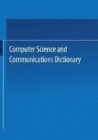 bokomslag Computer Science and Communications Dictionary