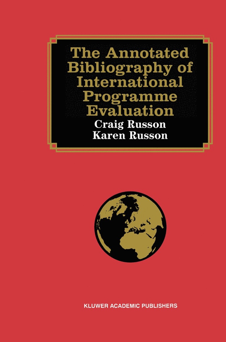 Craig Russon, Karen Russon - Annotated Bibliography of International Programme Evaluation, Inbunden