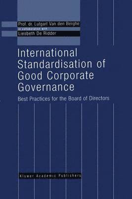 International Standardisation of Good Corporate Governance 1