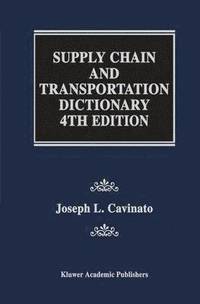 bokomslag Supply Chain and Transportation Dictionary