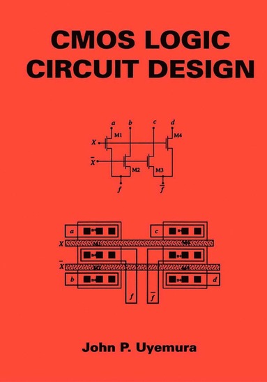 bokomslag CMOS Logic Circuit Design