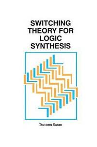 bokomslag Switching Theory for Logic Synthesis